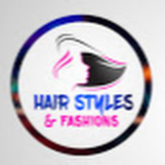 Hair Styles & Fashions