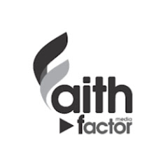 Faith Factor Media YouTube channel avatar