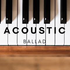 Acoustic Ballad 어쿠스틱 발라드