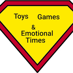 Toys Games & Emotional Times
