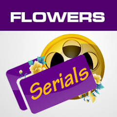 Flowers Serials