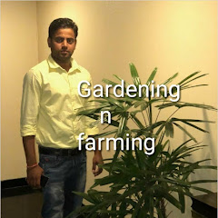 Gardening N farming