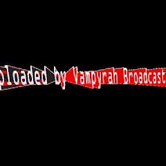 Vampyrah Broadcasting