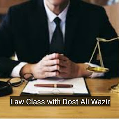 Law Class with Dost Ali Wazir