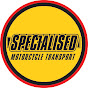 Specialised Motorcycle Transport