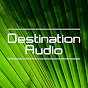 Destination Audio