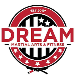 Dream Martial Arts and Fitness LLC