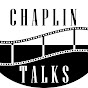 Chaplin Talks