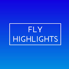 Fly Highlights