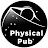 Physical Pub