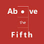 Above the Fifth