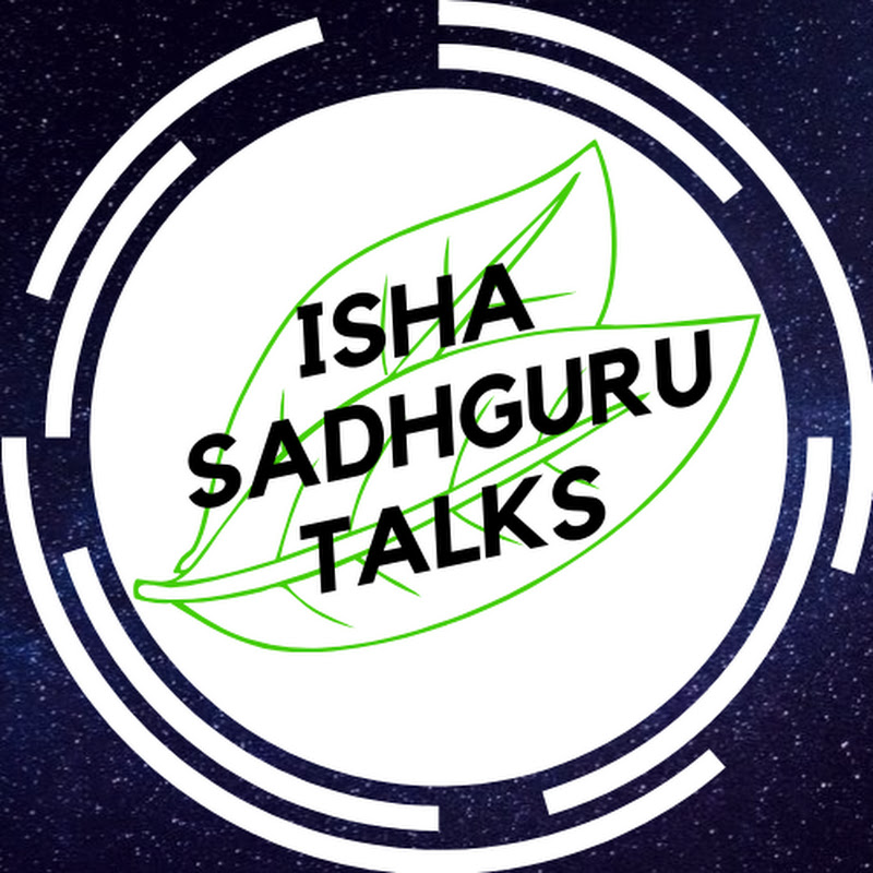 Isha Sadhguru Talks