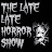 The Late Late Horror Show