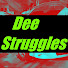 dlBZvYBHU6g-channel-avatar-Dee Struggles