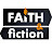 Faith & Fiction
