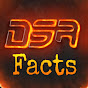DSR Facts