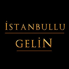 İstanbullu Gelin