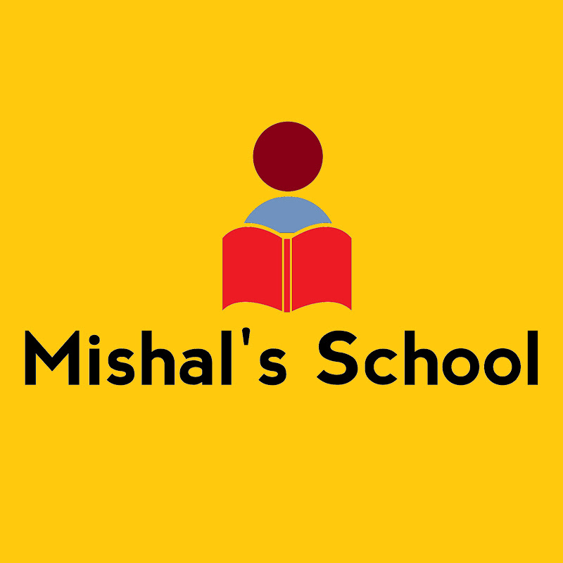 Mishal's School