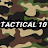 TACTICAL 10