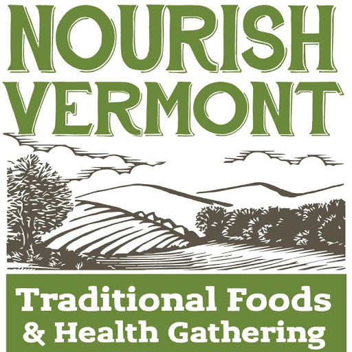 Nourish Vermont Traditional Foods and Health Gathering