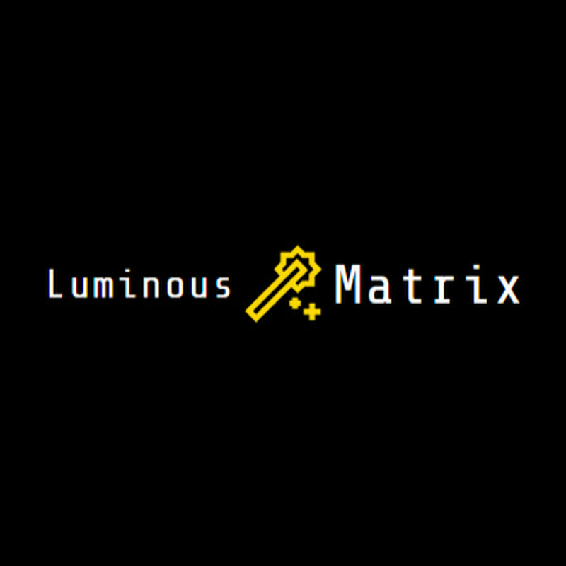 Luminous Matrix