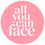 All You Can Face