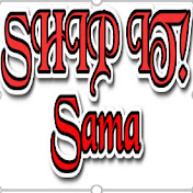 SHIP IT! Sama