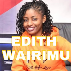 Edith Wairimu net worth