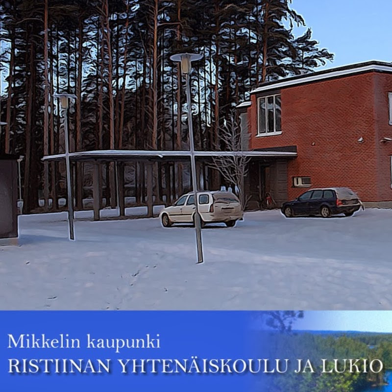 Ristiinan Yhtenäiskoulu ja Lukio