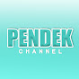 PENDEK Channel