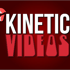 Kinetic Videos
