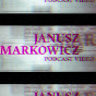 Janusz Markowicz