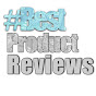 #Best Product Reviews