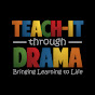 Teach It Through Drama logo