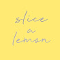 slice a lemon