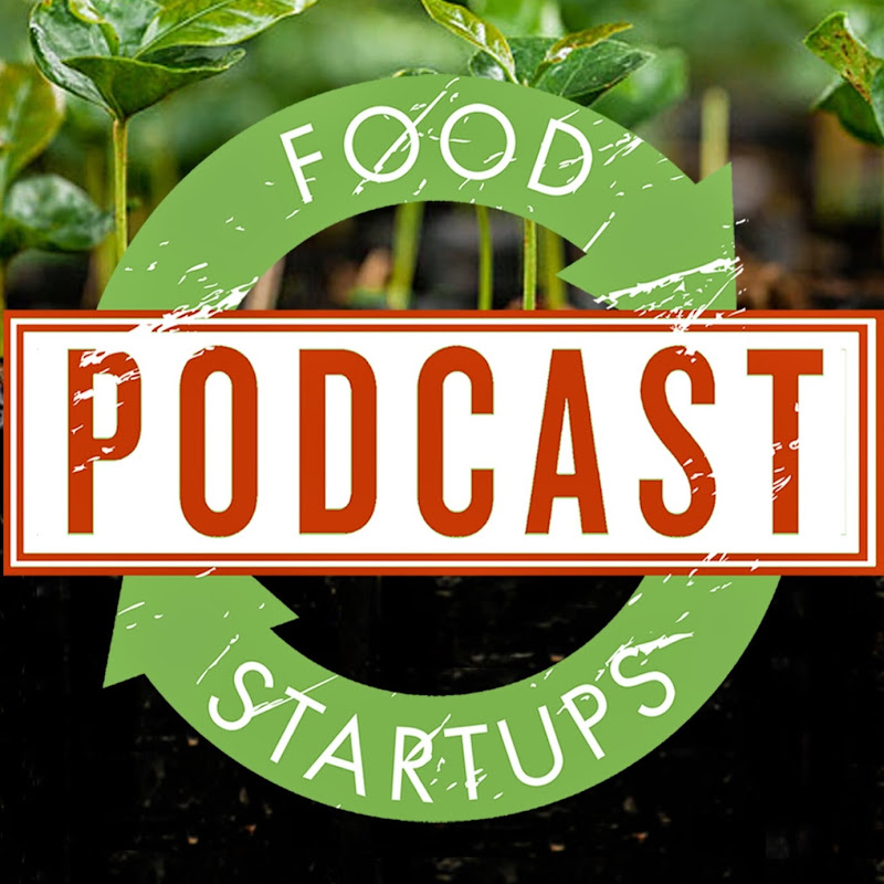 Food Startups Podcast