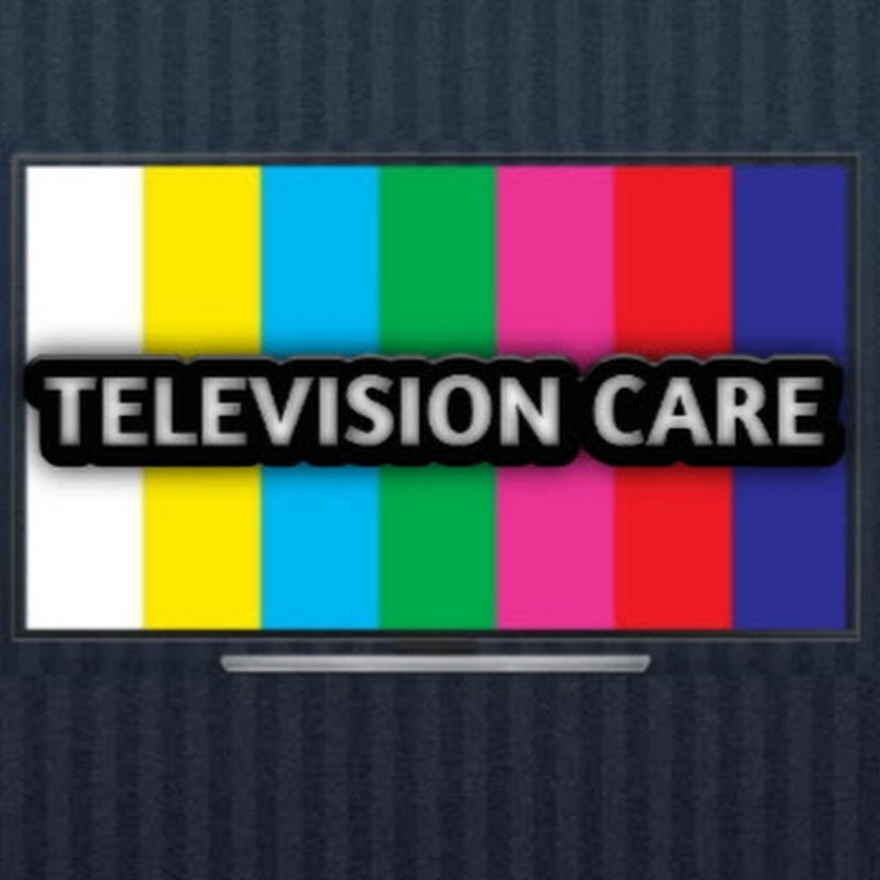 Television Care