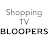 Shopping TV Bloopers
