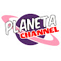 PLANETA CHANNEL