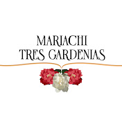 Mariachi Tres Gardenias