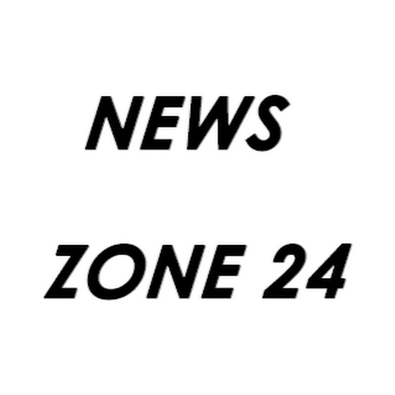 NEWS ZONE 24