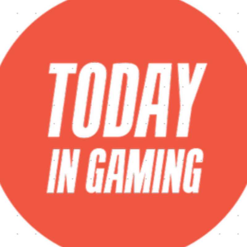 Today In Gaming