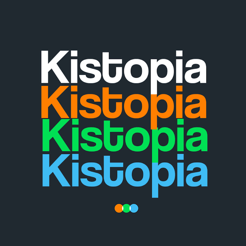 Kistopia