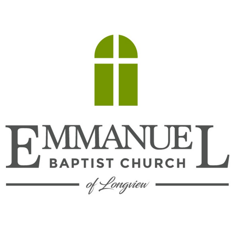 Emmanuel Baptist Church Longview