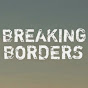 Breaking Borders