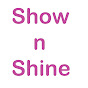SHOW N “SHOW N SHINE” SHINE logo