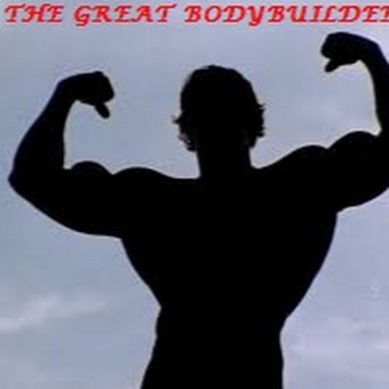 THE GREAT BODYBUILDERS