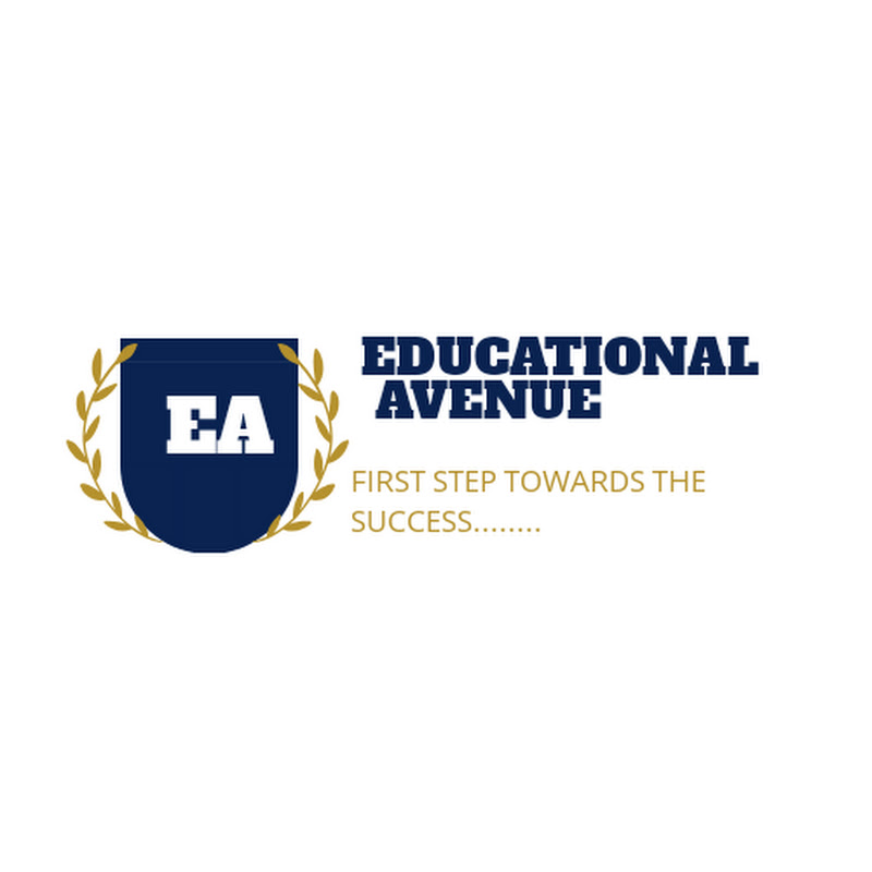 EDUCATIONAL AVENUE