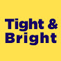 Tight and Bright