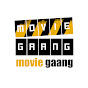 Movie Gaang Avatar